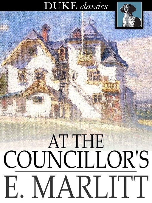 Title details for At the Councillor's by E. Marlitt - Available
